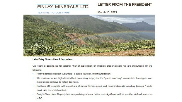 Letter from the president (CNW Group/Finlay Minerals Ltd.)